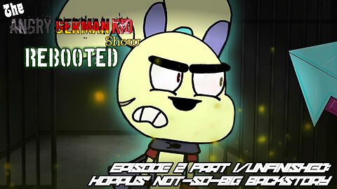 The Angry German Kid Show Rebooted Episode 2 Part 1/Unfinished - Hoppus' Not-So-Big Backstory