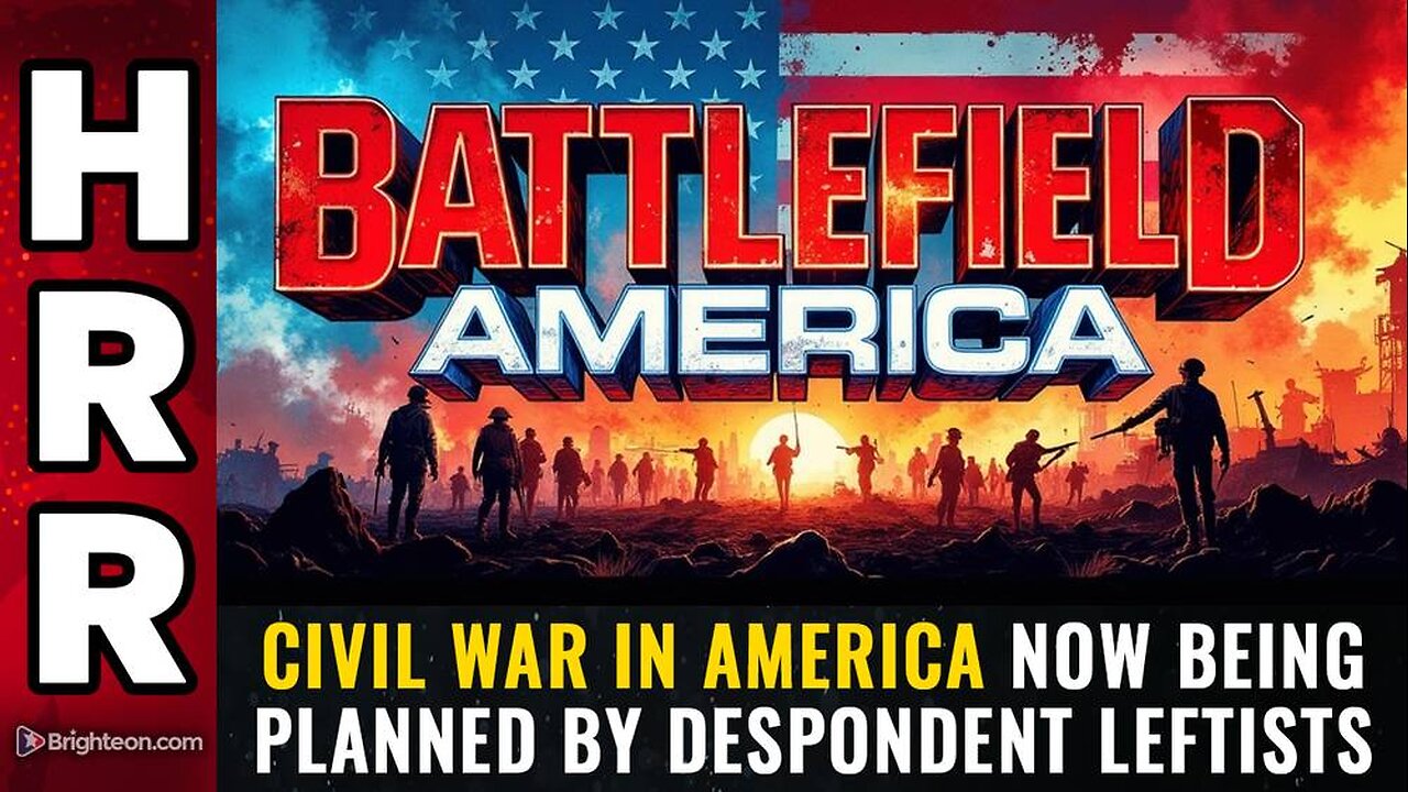 CIVIL WAR in America now being planned by despondent leftists