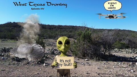 West Texas Droning Episode XIV