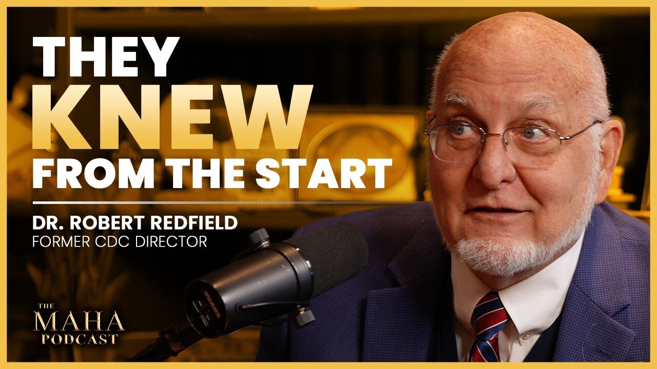 Ex-CDC Director Robert Redfield Drops BOMBSHELL: Lab Leak, RFK Jr., and COVID Truths EXPOSED