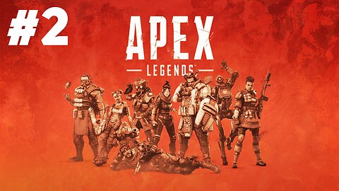 Apex Legends Gameplay - Part 2