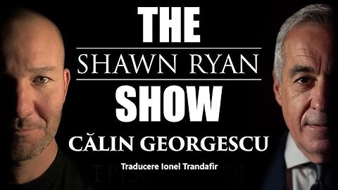 Calin Georgescu - Shawn Ryan interviu tradus in romana
