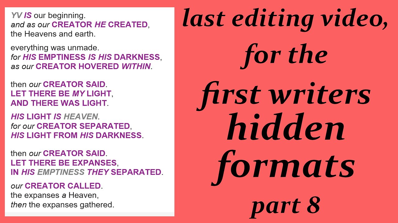 last editing video of the hebrew text of the first writers hidden formats part 8 [Jesus] [bible]