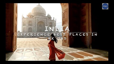 Experience INDIA in 4K UHD