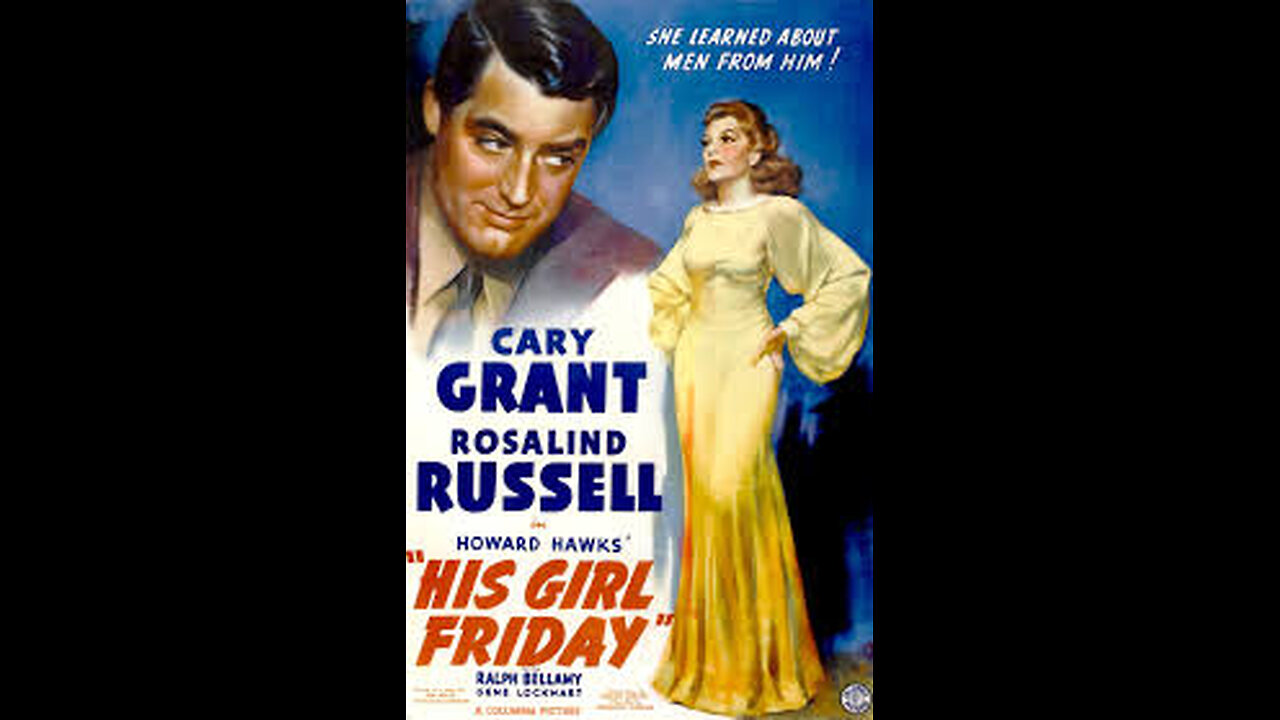 His Girl Friday [1940]