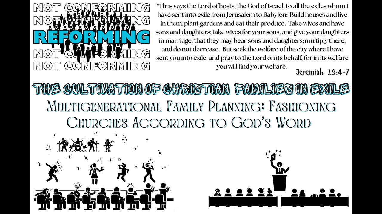 The Cultivation of Christian Families in Exile: Fashioning Churches According to God's Word