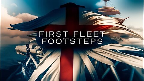 First Fleet Footsteps