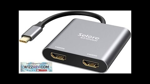 Selore&S-Global USB C to Dual HDMI Adapter 4K @60hz Type C Review