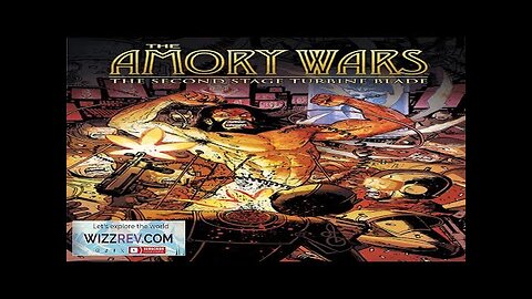 The Amory Wars: The Second Stage Turbine Blade Review