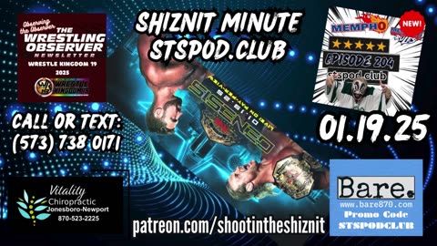 SHIZNIT MINUTE 01.19.25 -BT TALKS TNA GENESIS!!