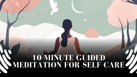 10-Minute Morning Meditation for Self-Care & Positive Energy 🌞