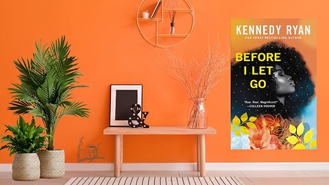 Book: Before I Let Go by Author Kennedy Ryan