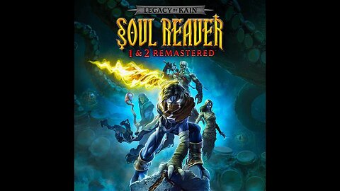 Mrmplayslive Legacy of Kain: Soul Reaver Remastered