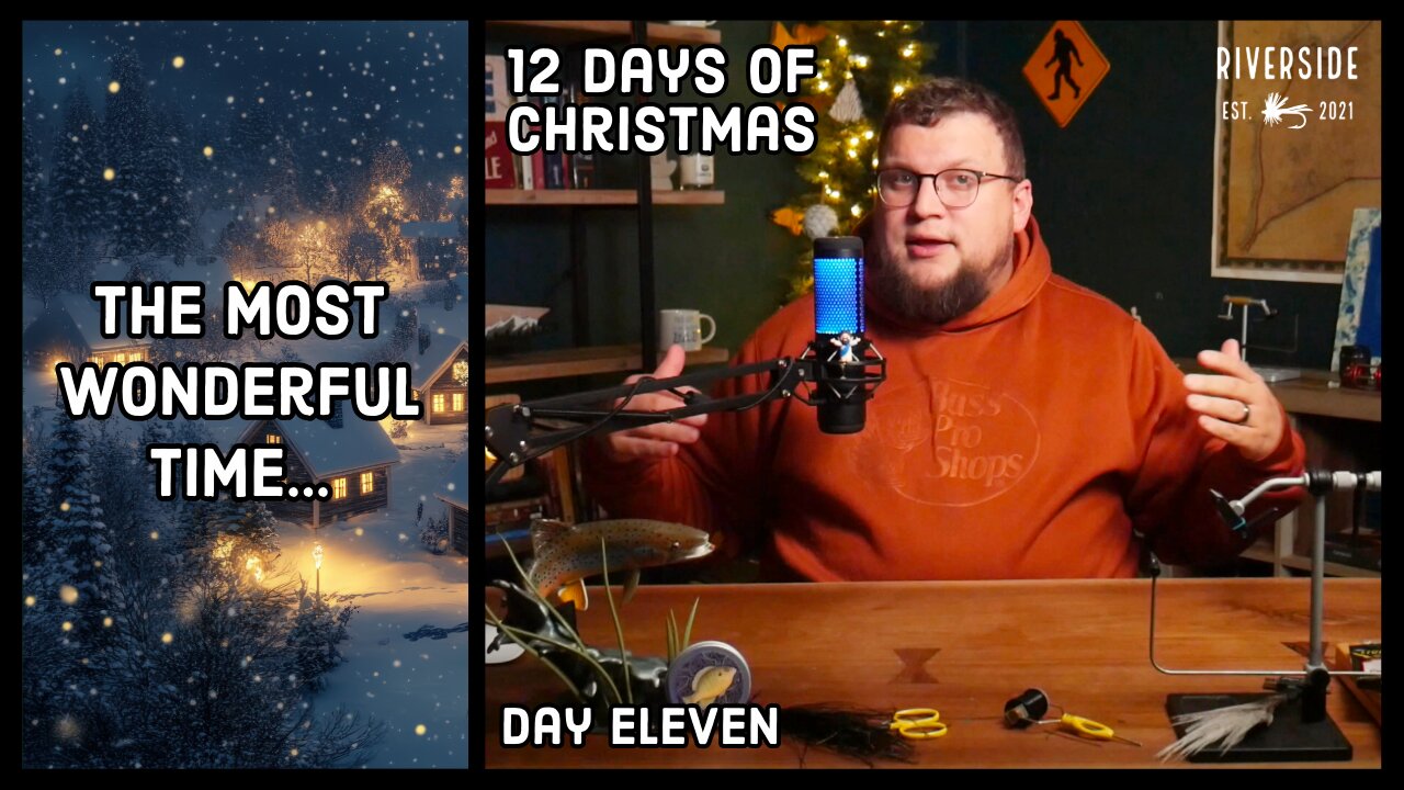 The Most Wonderful Time | 12 Days of Christmas (Day ELEVEN)