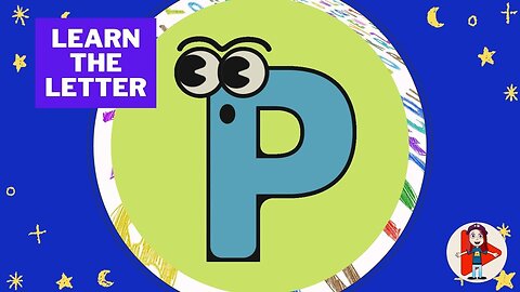 Letter P Words! : Learning Your Alphabet for Preschool, Kindergarten and Homeschool