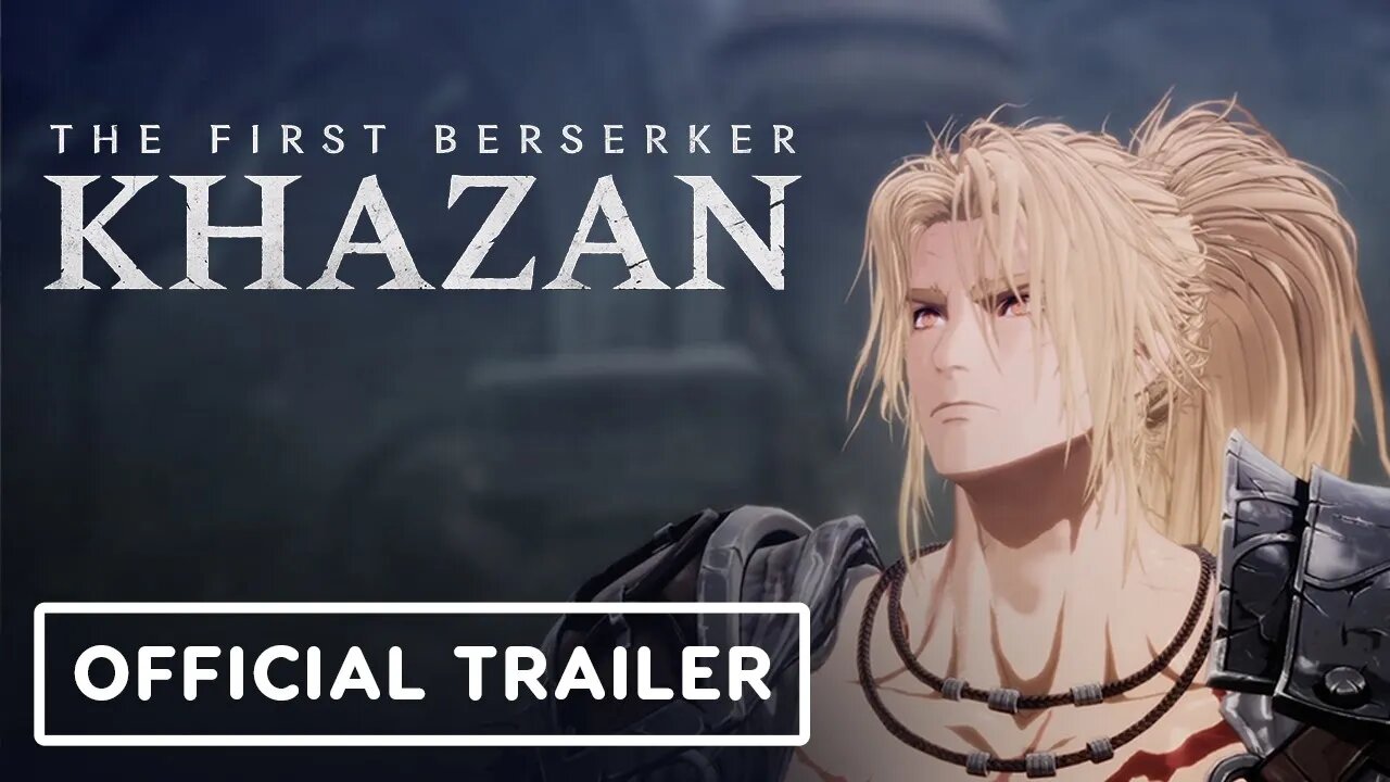 The First Berserker: Khazan - Official Trailer | IGN Fan Fest 2025