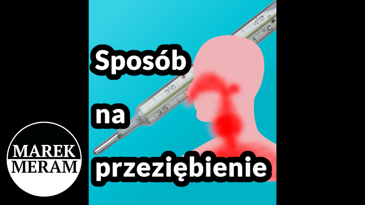 Sposób na przeziębienie