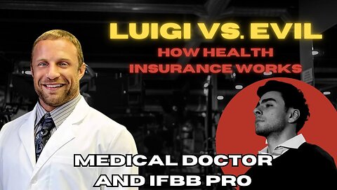 Luigi Mangione: Hero, Vigilante or Murderer | Medical Doctor's Opinion