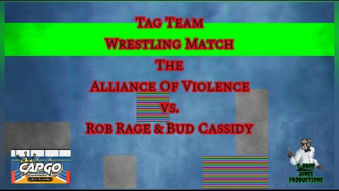 Tag Team Wrestling Match The Alliance Of Violence vs. Rob Rage & Bud Cassidy