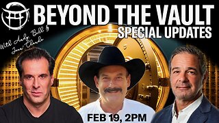 🏦 BEYOND THE VAULT WITH ANDY, BILL & JEAN-CLAUDE - FEB 19