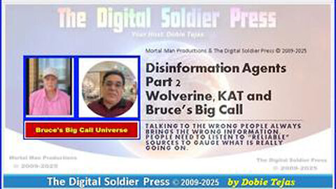 DISINFORMATION AGENTS PART 2 - WOLVERINE, SKYE PRINCE & BRUCE'S BIG CALL