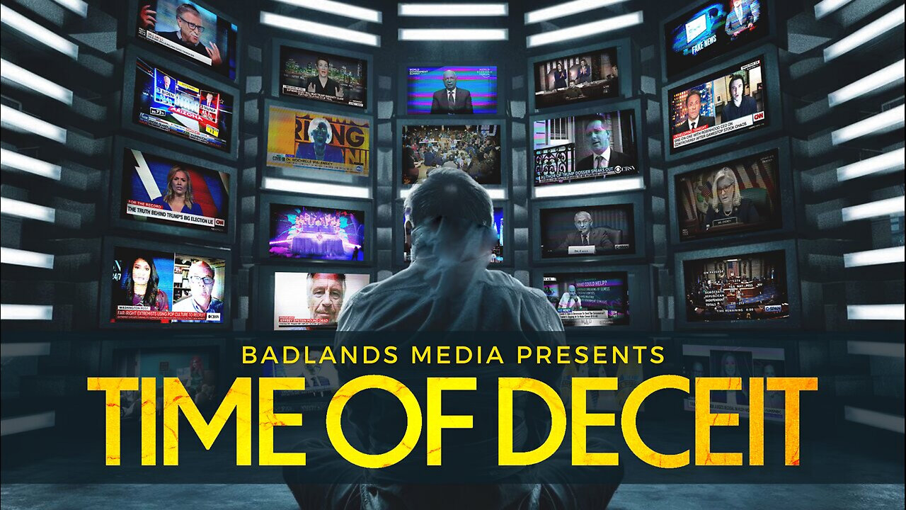 Badlands Media - Time of Deceit (2024)