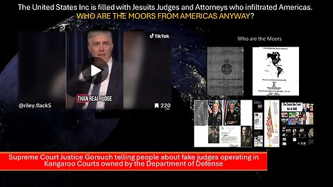 Supreme Court Justice Gorsuch telling people about fake judges & Kangaroo Courts owned by DOD