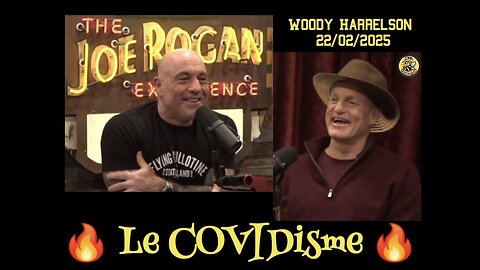🔥 Le COVIDisme 🔥Woody Harrelson