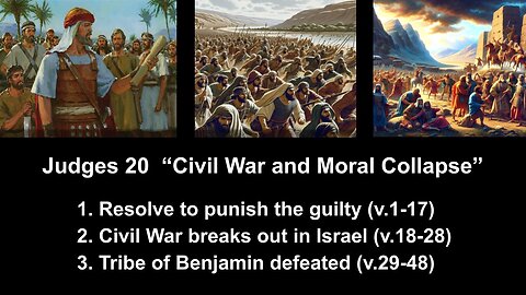 Judges 20 “Civil War and Moral Collapse” - Calvary Chapel Fergus Falls