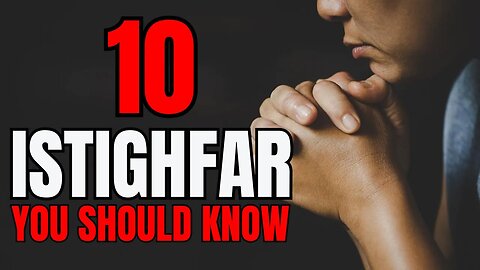 10 Powerful Istighfars Every Muslim Should Know | Dr. Omar Suleiman