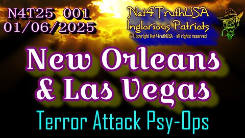 N4T25 001 - Las Vegas New Orleans Terror Attacks