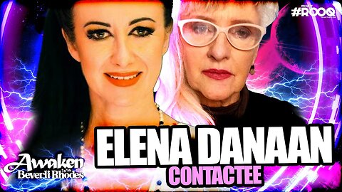 ANNUNAKI ALIEN OVERLORDS & OTHERWORLDERS: Alien Abductee Elena Danaan & BEVERLI RHODES - AU 283