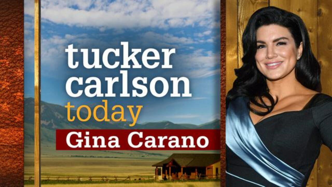 Gina Carano | Tucker Carlson Today