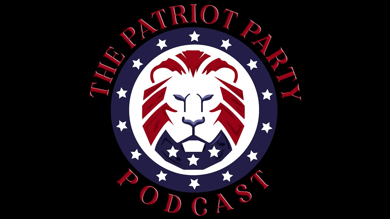 The Patriot Party Podcast (Season 2): D-17 F/WTF I Live at 7pm EST