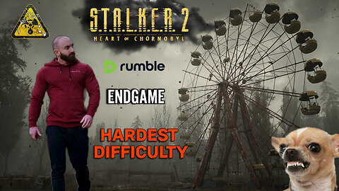 🟢WE HAVE SOME UNFINISHED BUSINESS ☣️STALKER 2☣️HARDEST DIFFICULTY☣️ #RumbleGaming