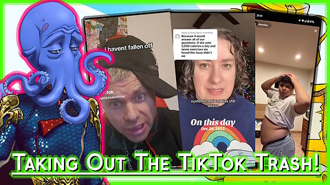 THE RETURN OF TIKTOKTRASH!!1