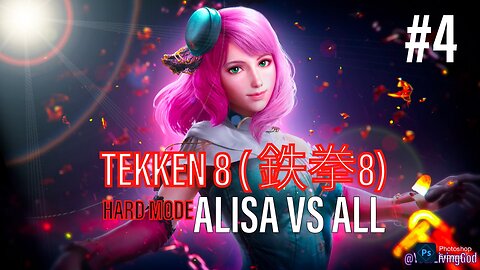 TEKKEN 8 ( 鉄拳8) COLLECTORS EDITION PS5 : ALISA BOSCONOVITCH Vs ALL : PART 4