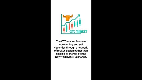 What is OTC Market (Over-the-Counter)?