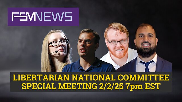 February 2nd LNC Special Meeting LIVE Coverage