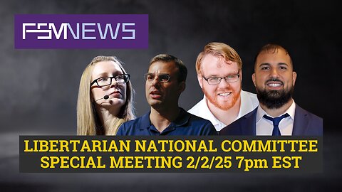 February 2nd LNC Special Meeting LIVE Coverage