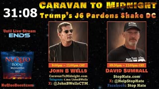 Trump’s J6 Pardons Shake DC - John B Wells LIVE