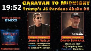 Trump’s J6 Pardons Shake DC - John B Wells LIVE