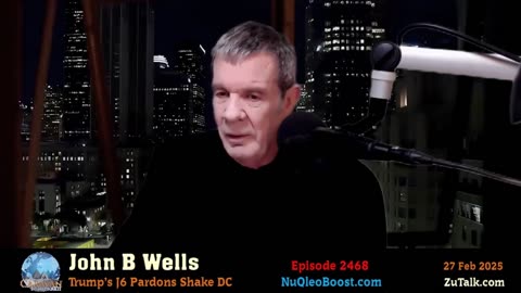 Trump’s J6 Pardons Shake DC - John B Wells LIVE