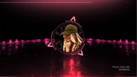 Told You So - NYROVA - Electro House, Pop, Rock