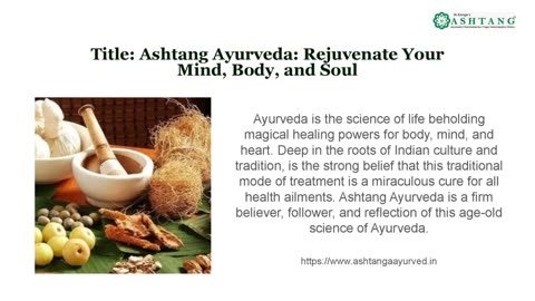 Ashtang Ayurveda: Rejuvenate Your Mind, Body, and Soul