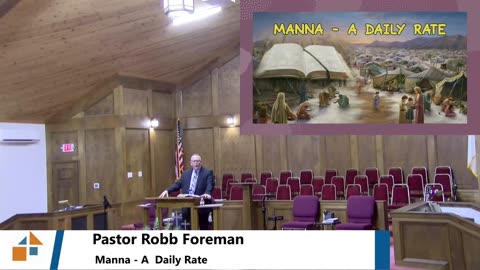 Pastor Foreman // Manna - A Daily Rate // 1/22/25