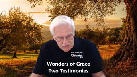 Wonders of Grace Video 7