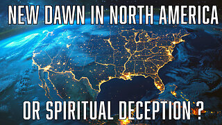 A New Dawn In North America or Spiritual Deception? Truth Today 01-07-25