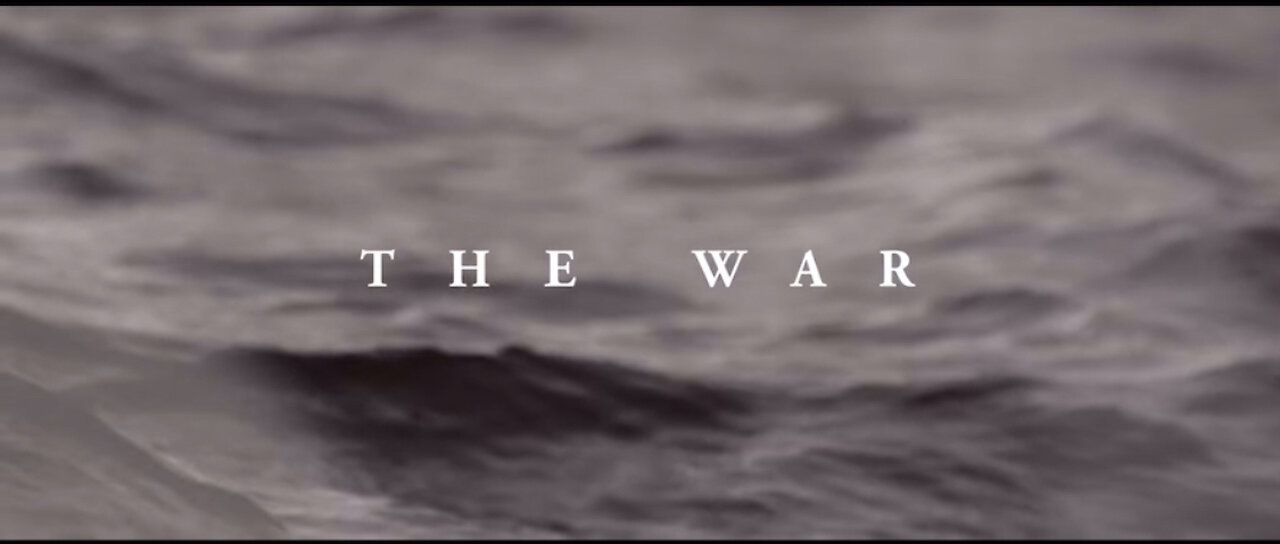 The War part 3