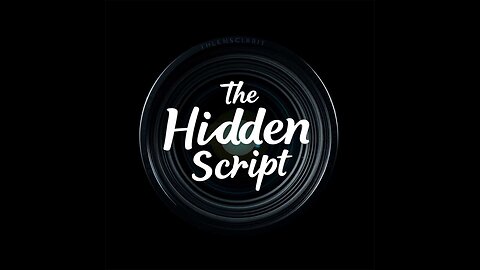 The Hidden Script